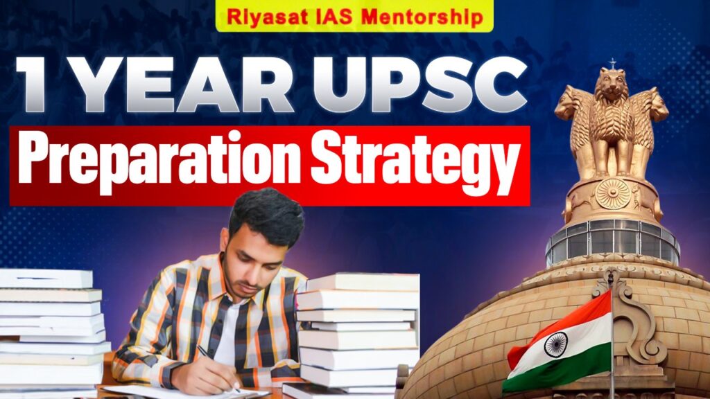 UPSC Study Plan 2026 – 1 year preparation strategy for IAS exam beginners