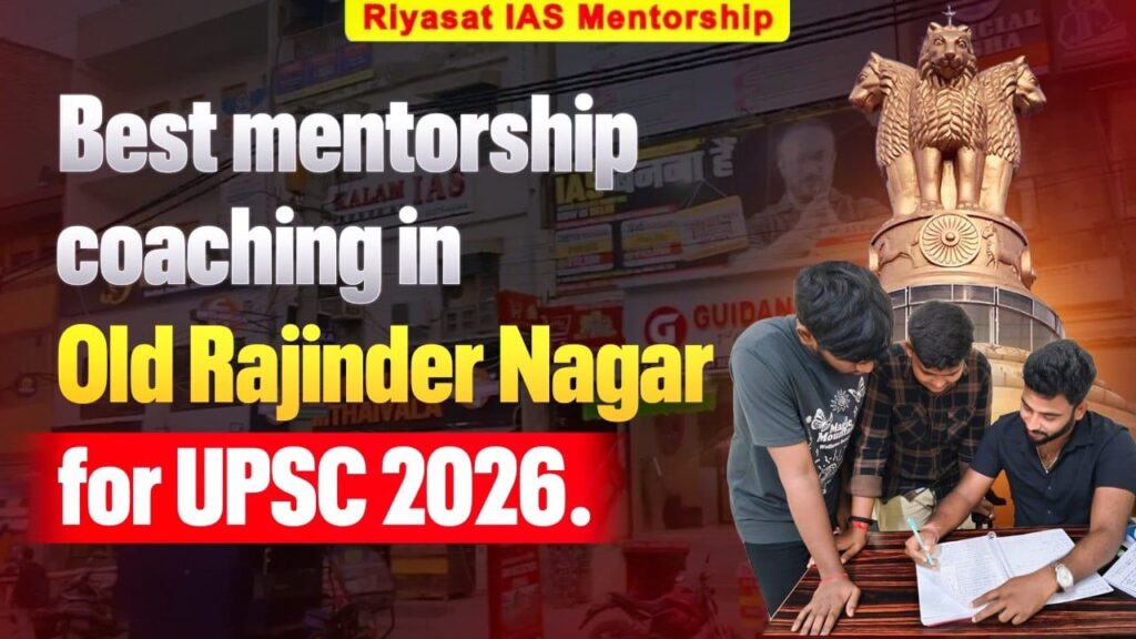 upsc mentorship program 2026 in old rajinder nagar delhi