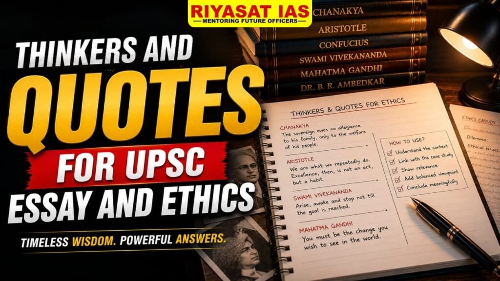thinkers and quotes for UPSC Essay and Ethics