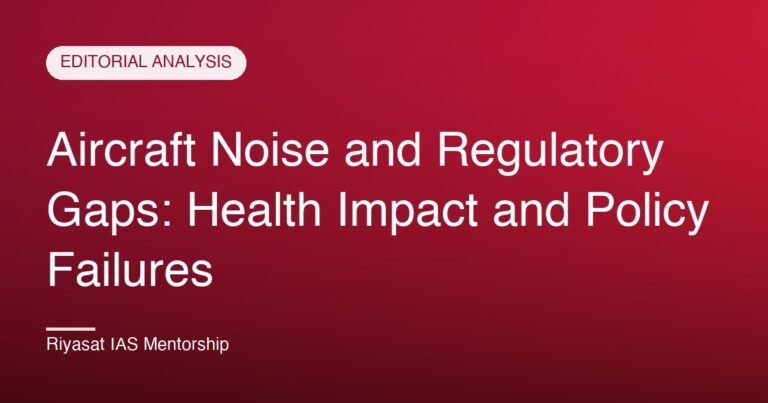 Aircraft Noise and Regulatory Gaps: Health Impact and Policy Failures