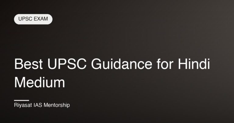 Best UPSC Guidance for Hindi Medium