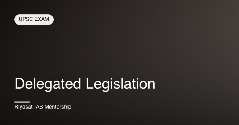Delegated Legislation
