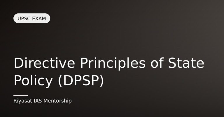 Directive Principles of State Policy (DPSP)