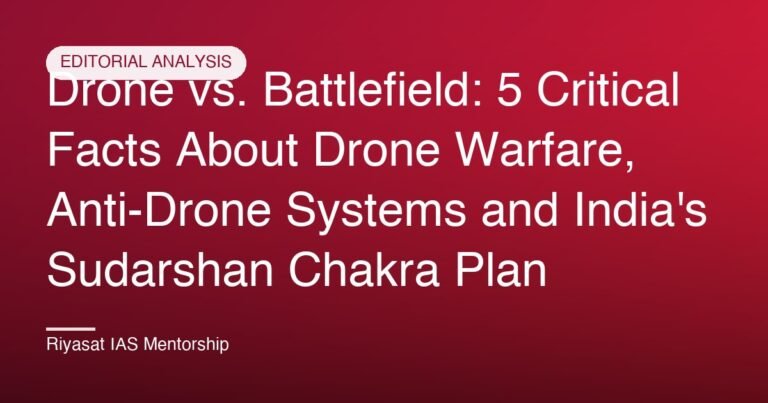 Drone vs. Battlefield: 5 Critical Facts About Drone Warfare, Anti-Drone Systems and India's Sudarshan Chakra Plan