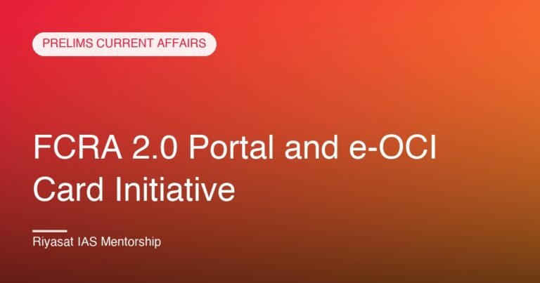 FCRA 2.0 Portal and e-OCI Card Initiative