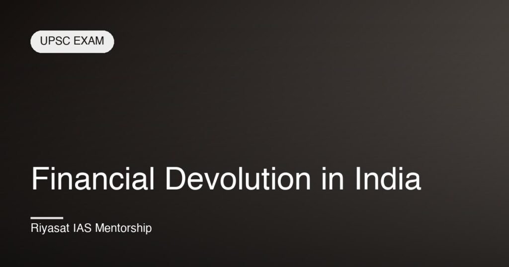 Financial Devolution in India