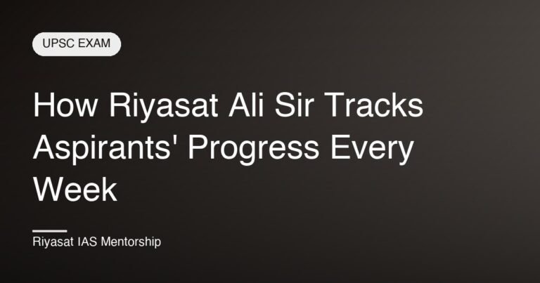 How Riyasat Ali Sir Tracks Aspirants' Progress Every Week