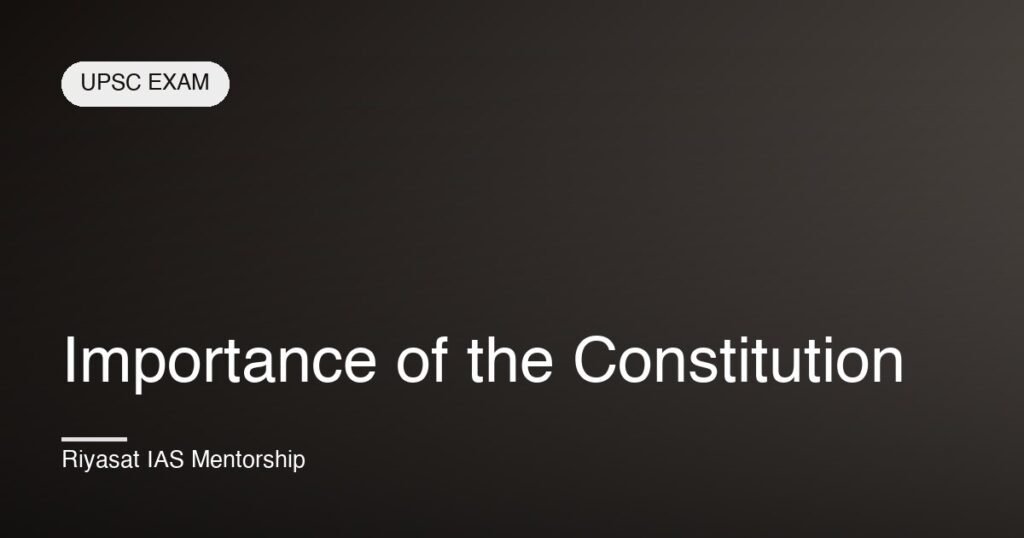 Importance of the Constitution