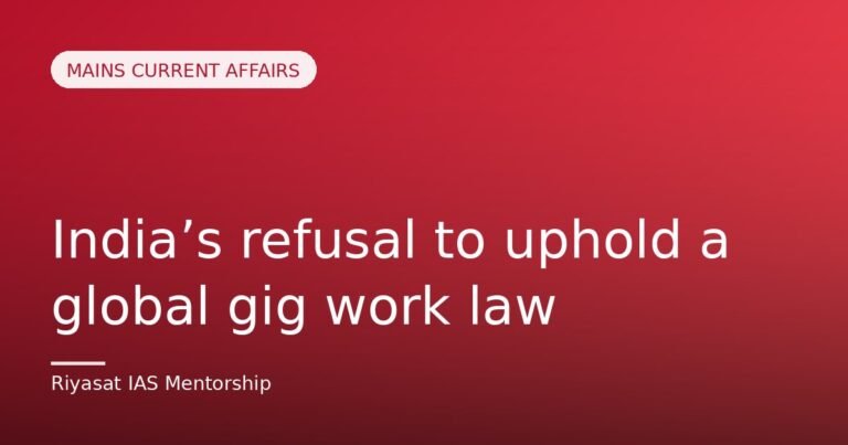 India’s refusal to uphold a global gig work law