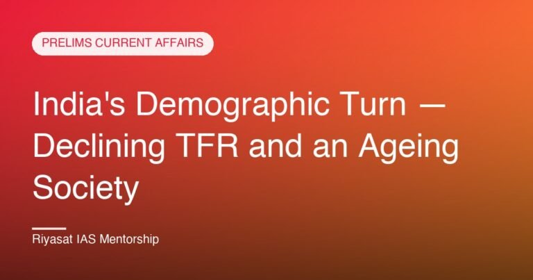 India's Demographic Turn — Declining TFR and an Ageing Society