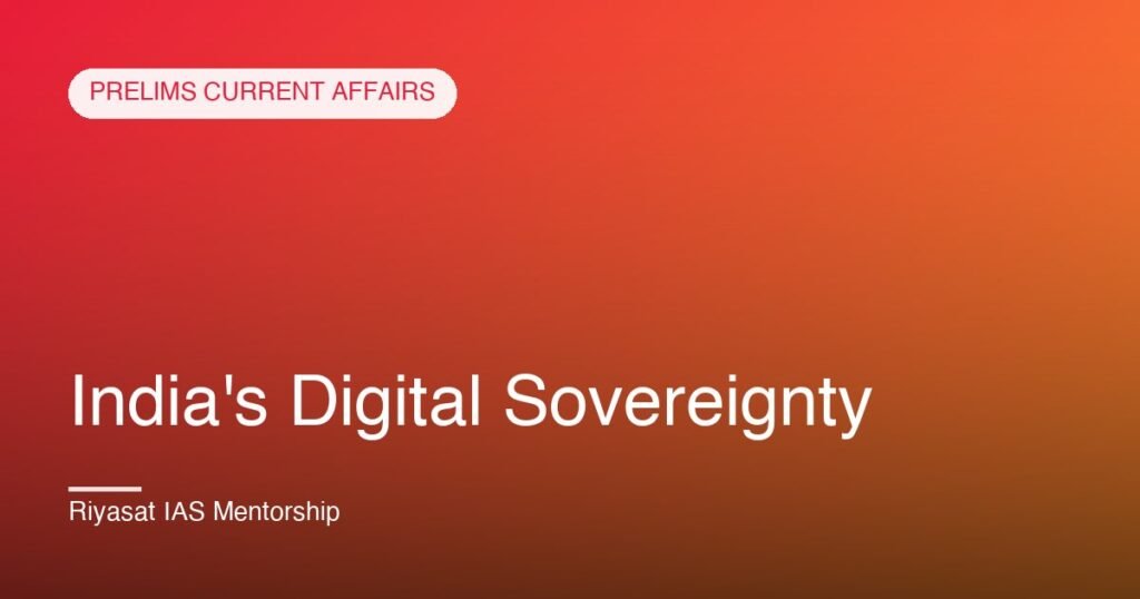 India's Digital Sovereignty