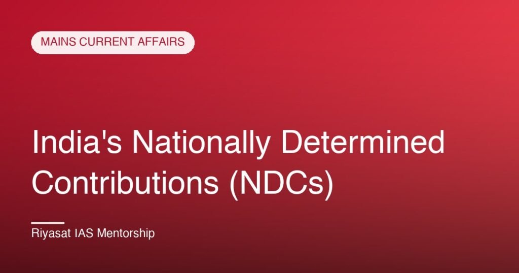 India's Nationally Determined Contributions (NDCs)