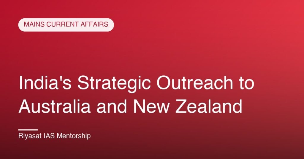India's Strategic Outreach to Australia and New Zealand