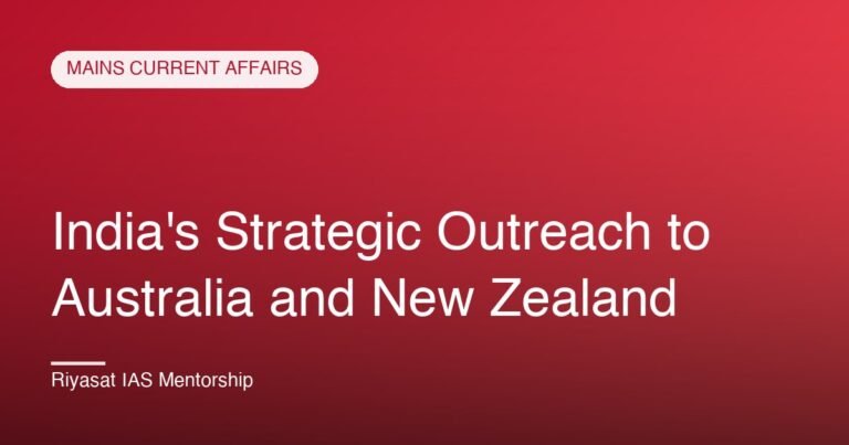 India's Strategic Outreach to Australia and New Zealand
