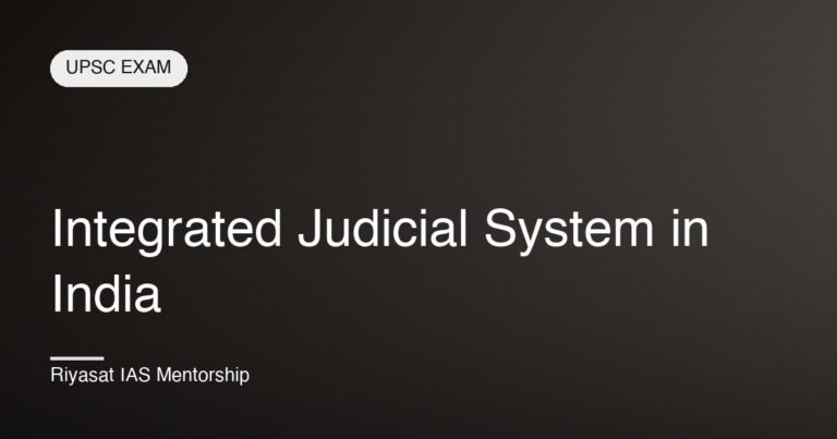 Integrated Judicial System in India