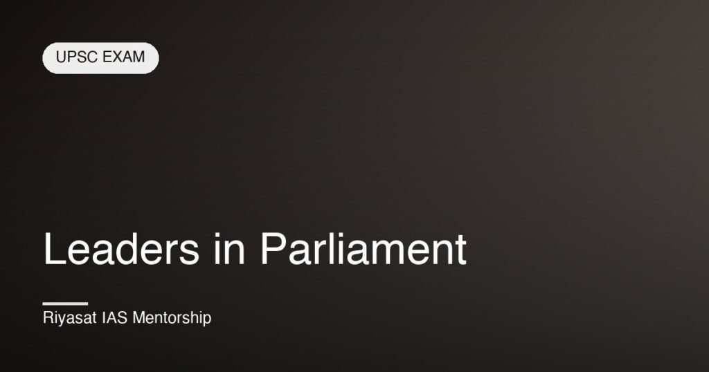 Leaders in Parliament