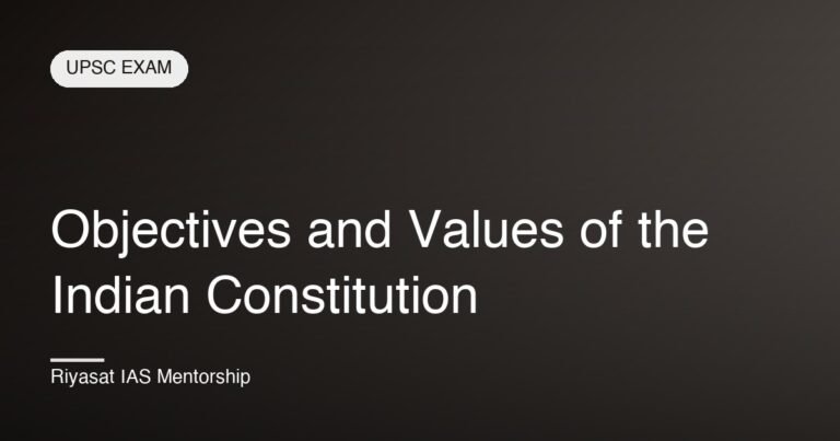 Objectives and Values of the Indian Constitution