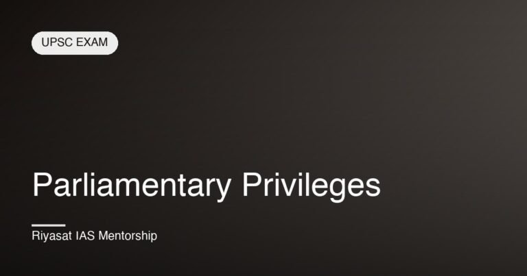 Parliamentary Privileges