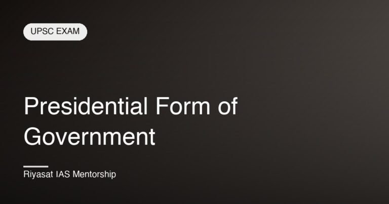 Presidential Form of Government