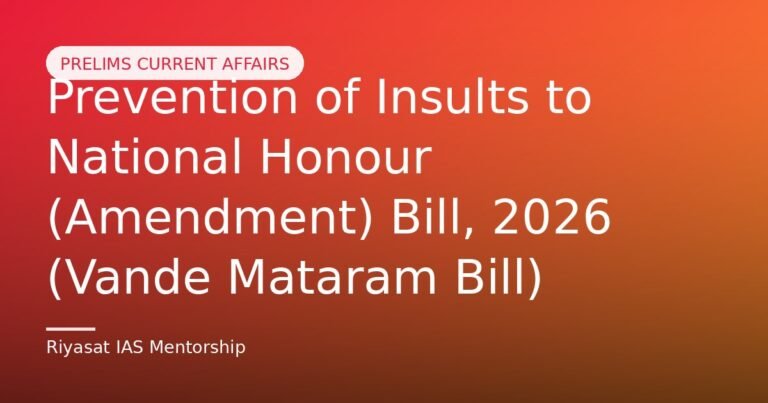 Prevention of Insults to National Honour (Amendment) Bill, 2026 (Vande Mataram Bill)