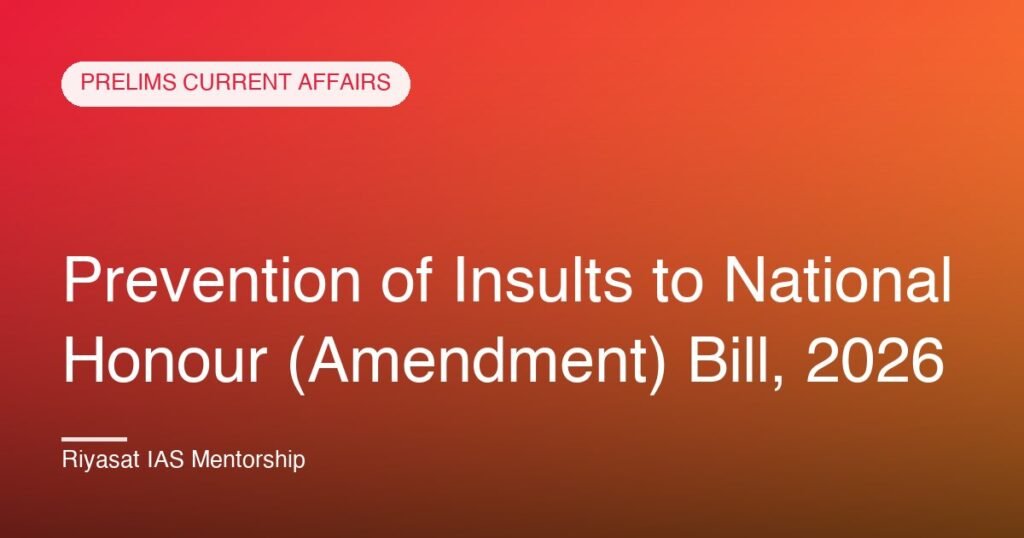 Prevention of Insults to National Honour (Amendment) Bill, 2026