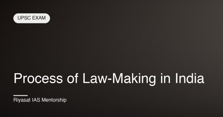 Process of Law-Making in India