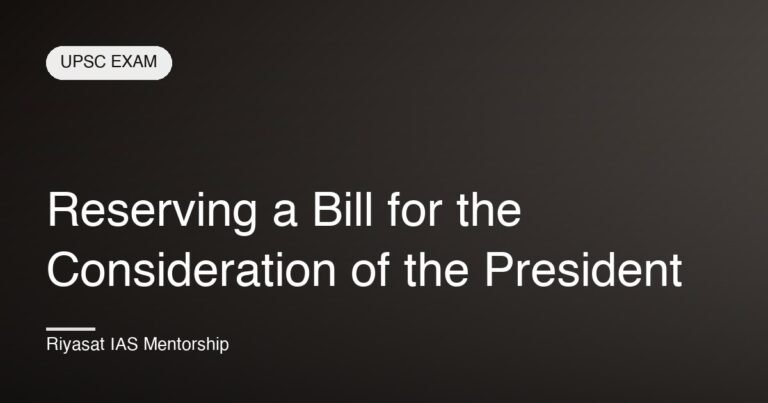Reserving a Bill for the Consideration of the President