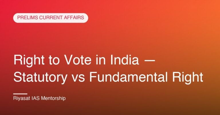 Right to Vote in India — Statutory vs Fundamental Right