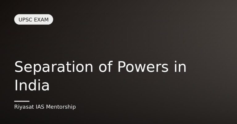 Separation of Powers in India