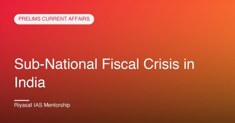 Sub-National Fiscal Crisis in India