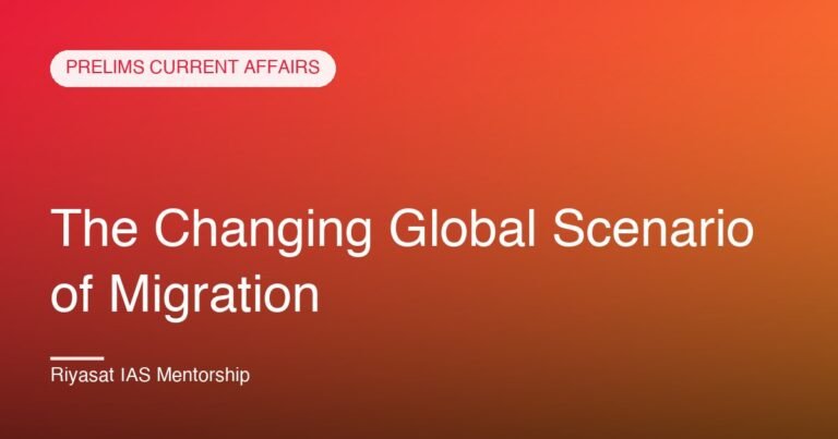The Changing Global Scenario of Migration