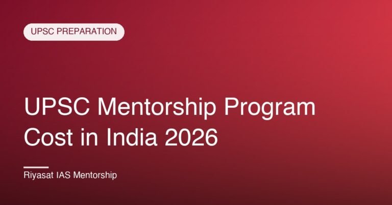 UPSC Mentorship Program Cost in India 2026