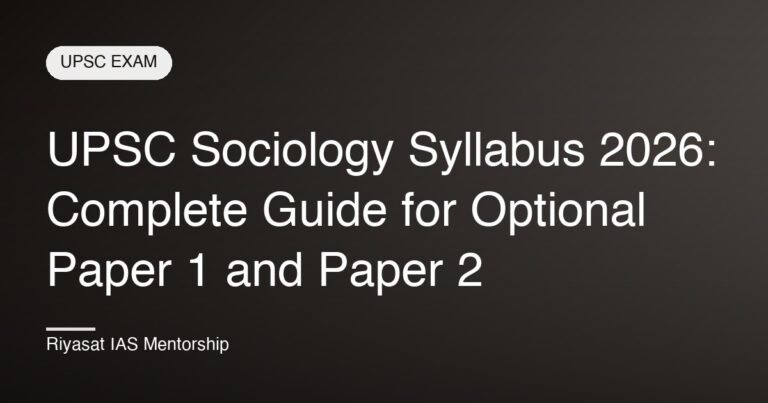 UPSC Sociology Syllabus 2026: Complete Guide for Optional Paper 1 and Paper 2