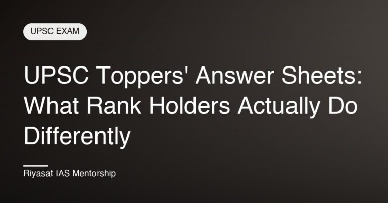 UPSC Toppers' Answer Sheets: What Rank Holders Actually Do Differently