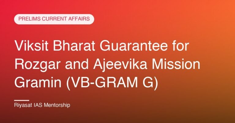 Viksit Bharat Guarantee for Rozgar and Ajeevika Mission Gramin (VB-GRAM G)
