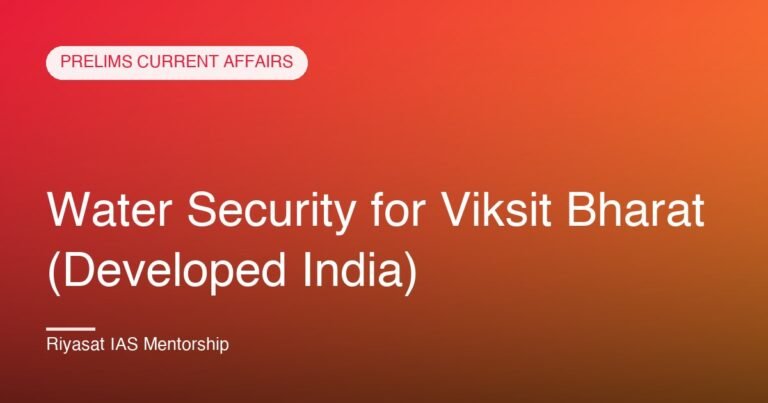 Water Security for Viksit Bharat (Developed India)
