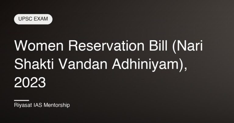 Women Reservation Bill (Nari Shakti Vandan Adhiniyam), 2023