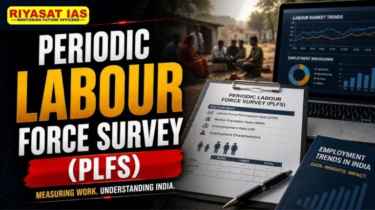 Periodic Labour Force Survey (PLFS)