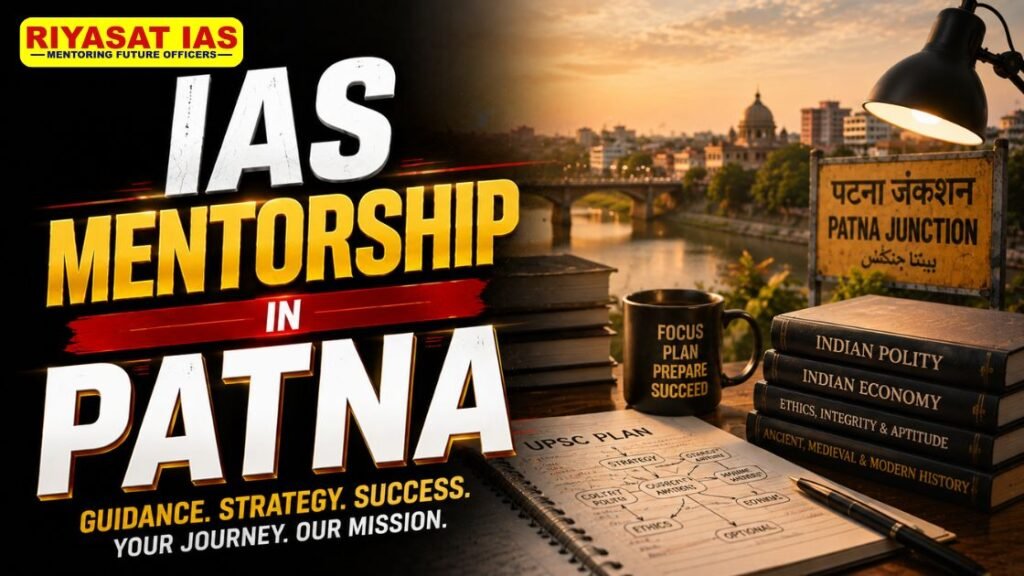 IAS mentorship in Patna