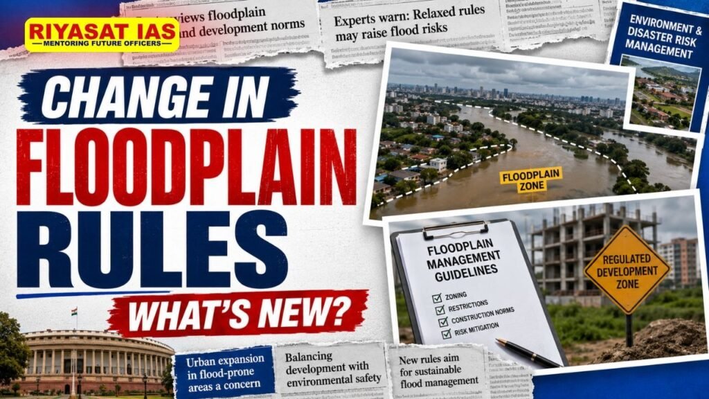 Change in Floodplain Rules