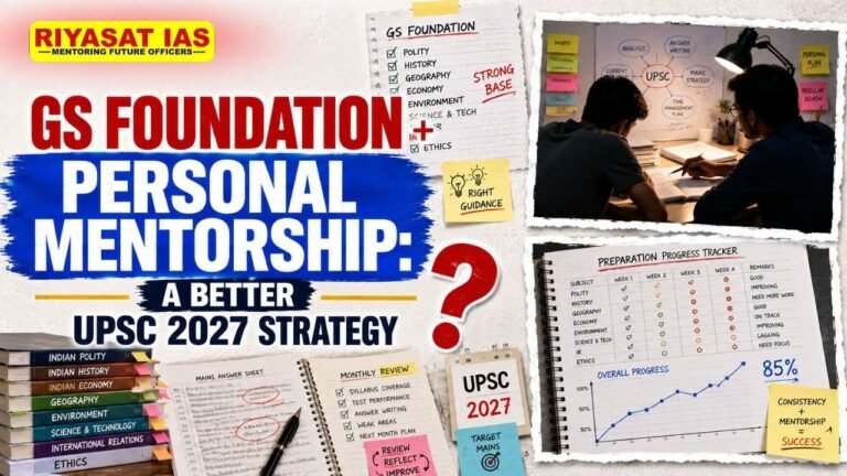 GS Foundation and personal mentorship UPSC 2027 strategy
