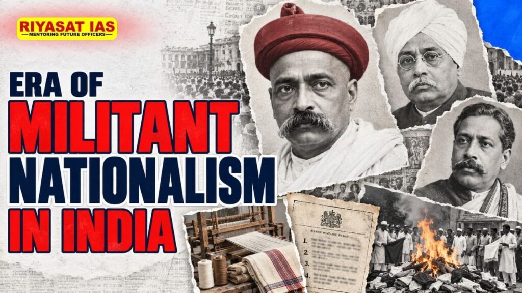 Era of Militant Nationalism in India