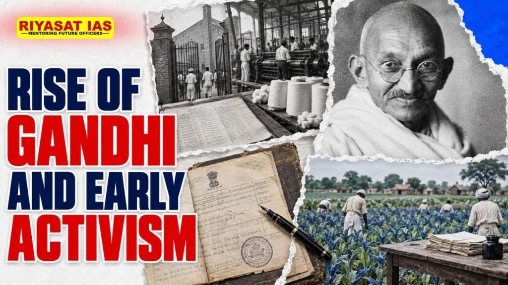 Rise of Gandhi and Early Activism
