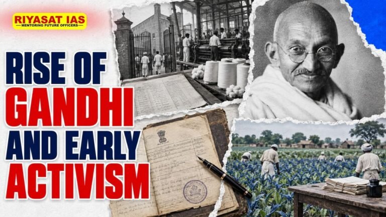 Rise of Gandhi and Early Activism