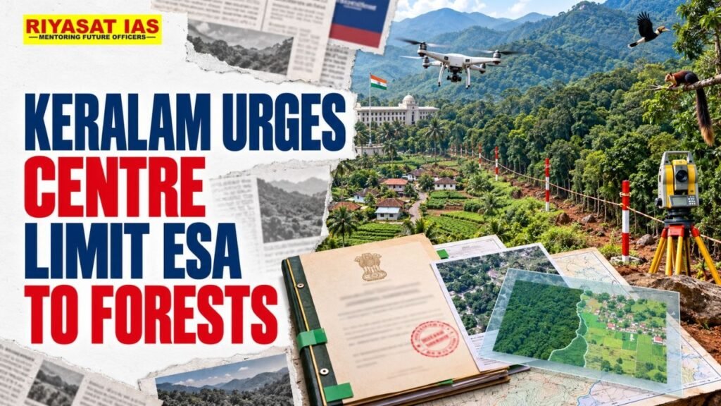 Keralam urges Centre to limit eco-sensitive areas to forests
