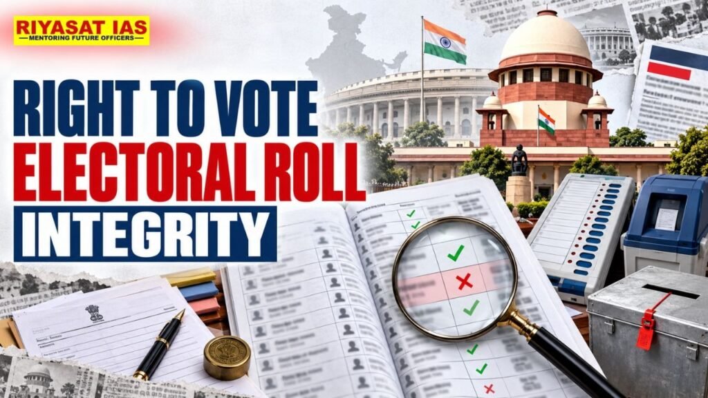Right to Vote and Electoral Roll Integrity