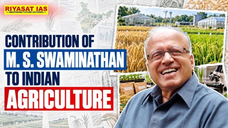 Contribution of M. S. Swaminathan to Indian Agriculture
