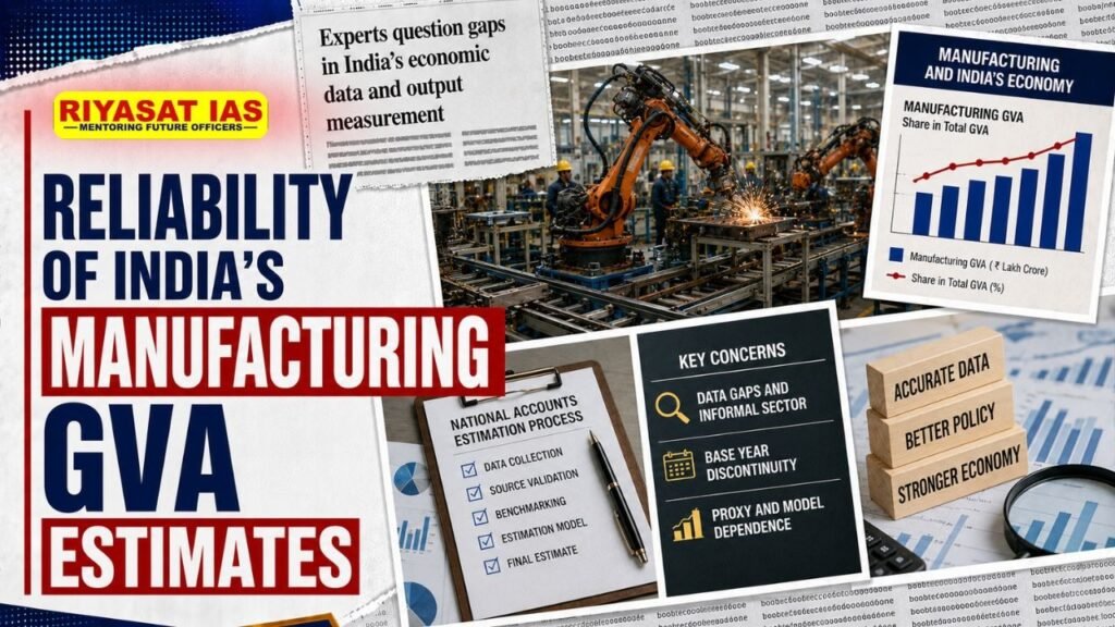 Reliability of India’s Manufacturing GVA Estimates