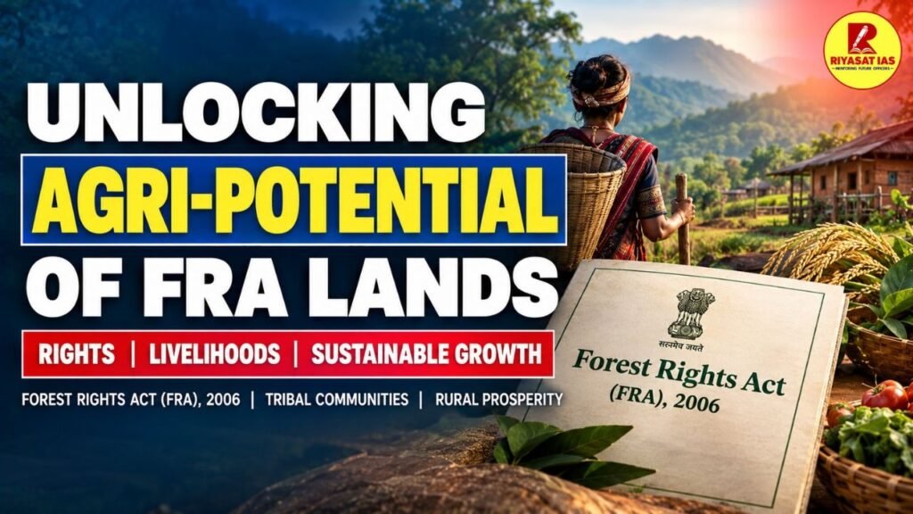 Unlocking agri-potential of FRA lands