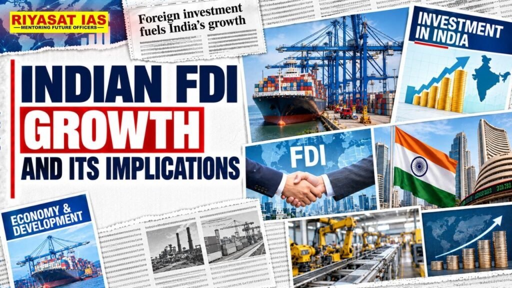 Indian FDI Growth and Its Implications